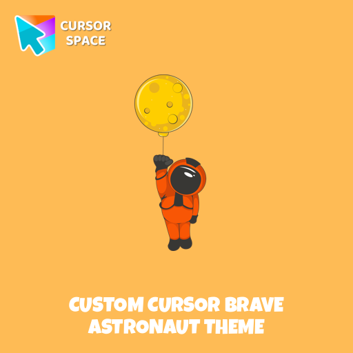 Custom Cursor Brave Astronaut Theme